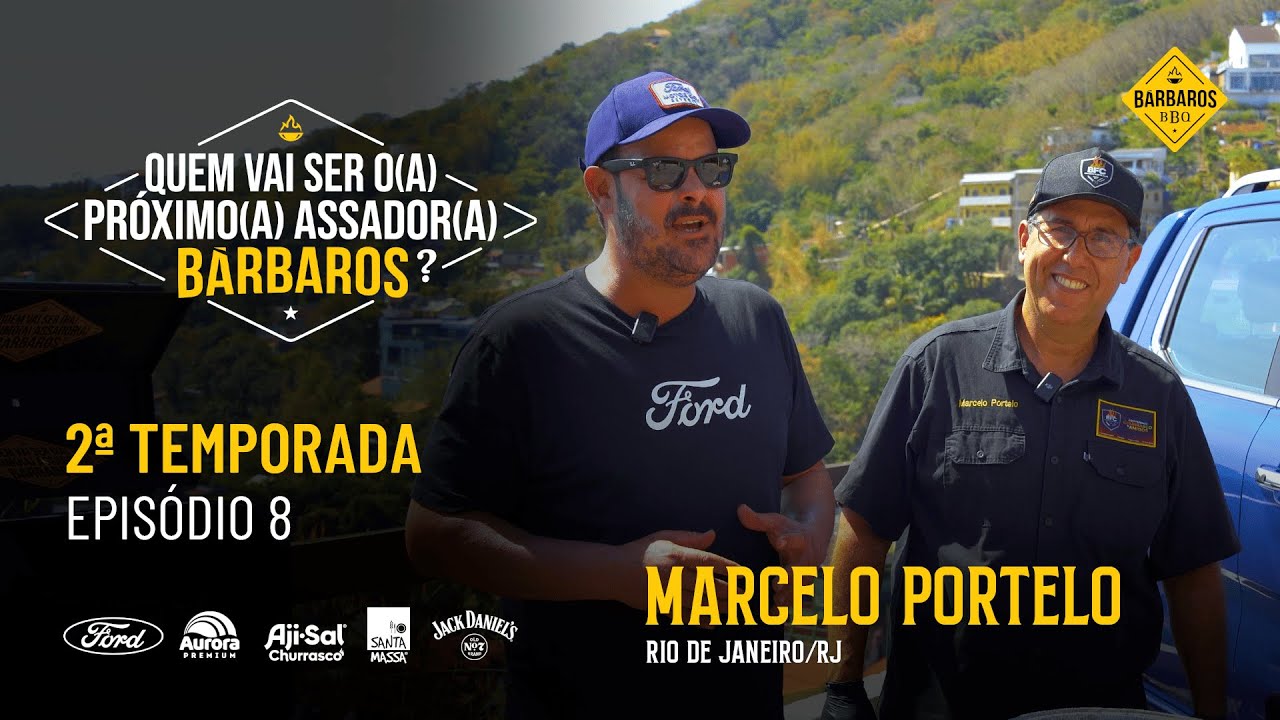 Bárbaros BBQ – Episódio 8 – Chef Marcelo Portelo