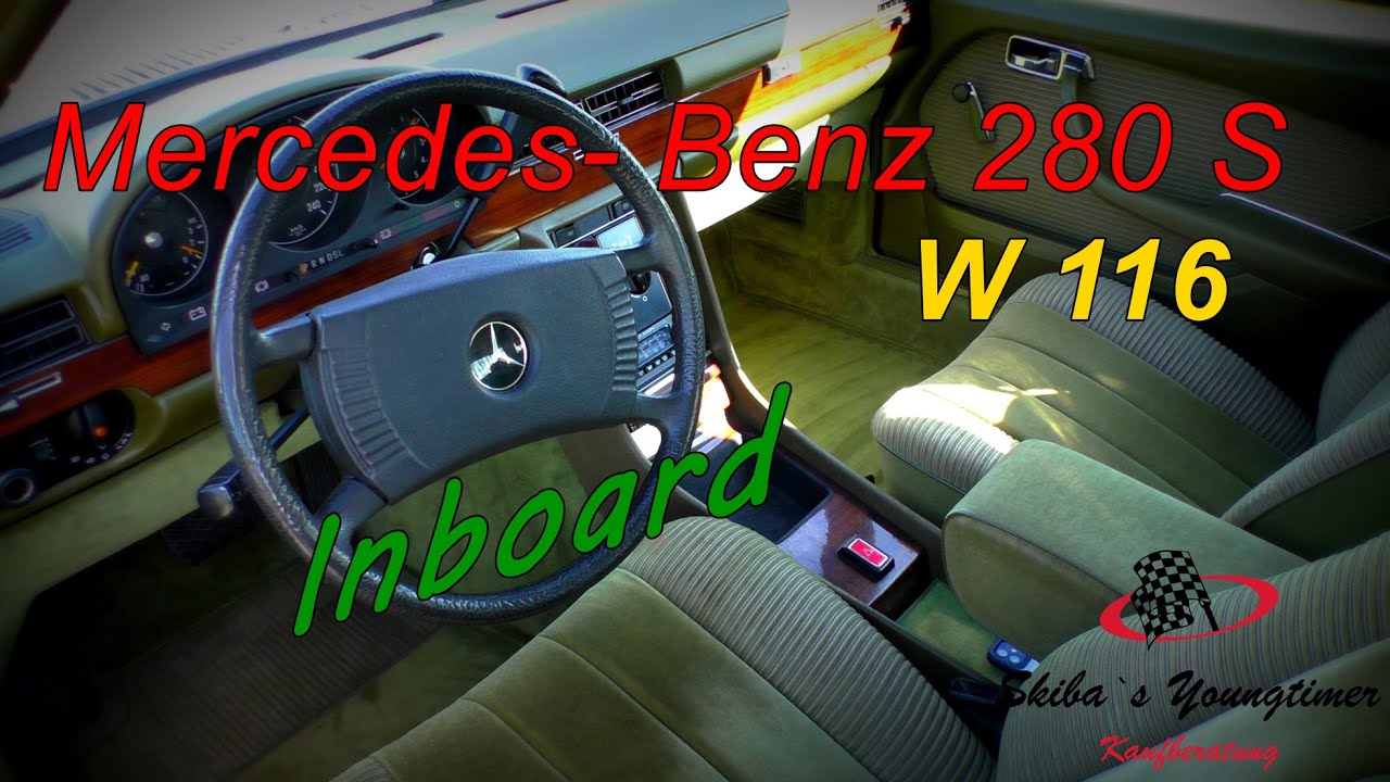 MB 280 S  W116 Fahrbericht