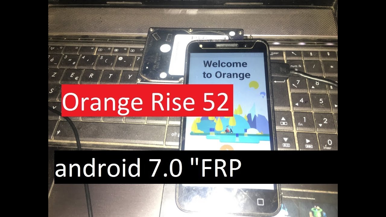 Débloquer un compte google Orange Rise 52  Google account bypass android 7.0 