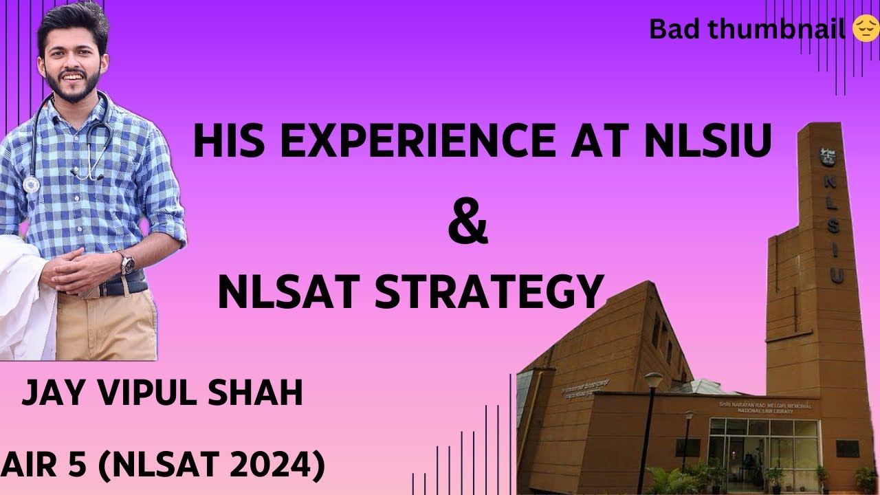 How Jay Cracked NLSAT 2024 with AIR 5 : Prep Tips, Strategy & Life at NLSIU!