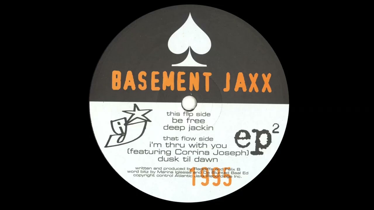 Basement Jaxx – Be Free