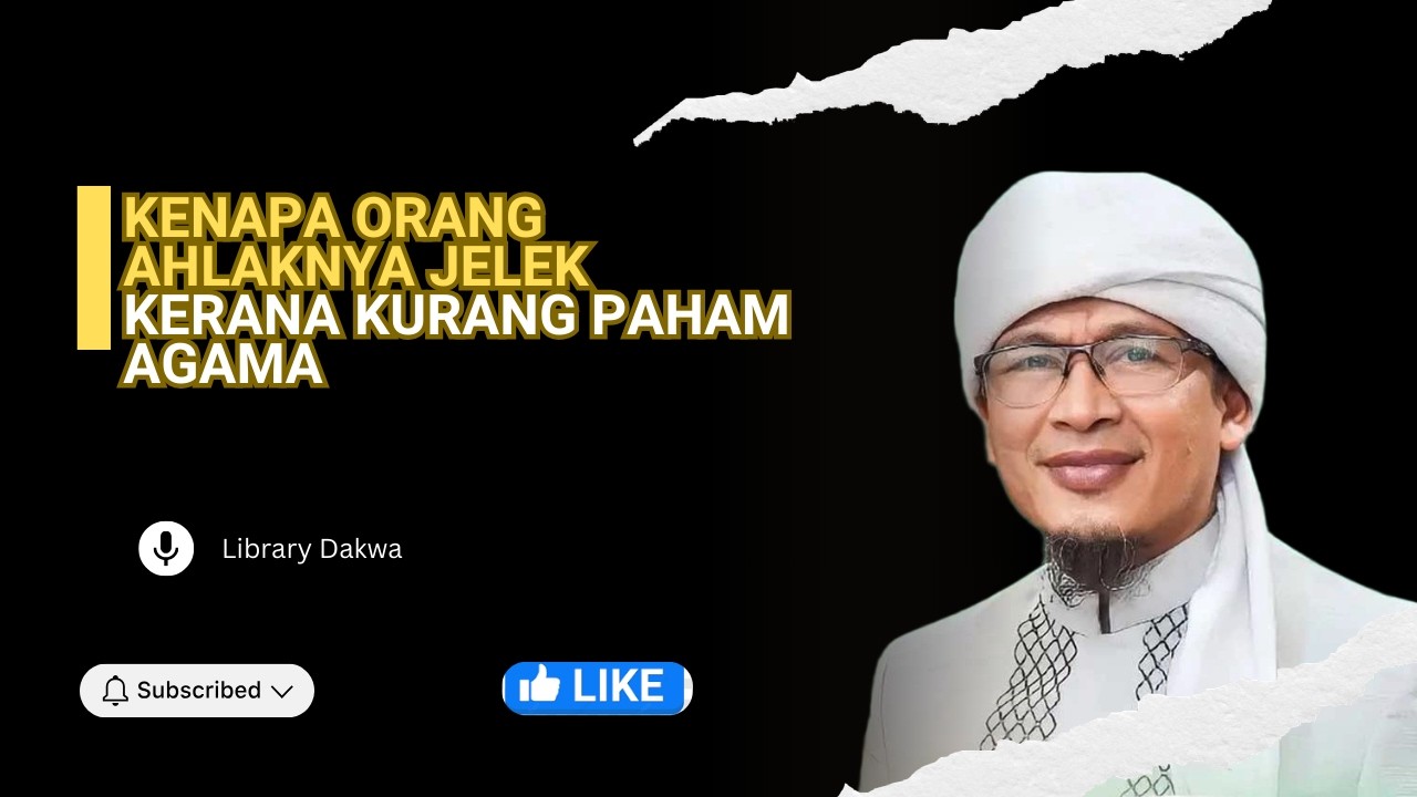 Abdullah gimnastiar Jagalah Hati | Kenapa Orang Ahlaknya jelek kerana kurang paham Ag