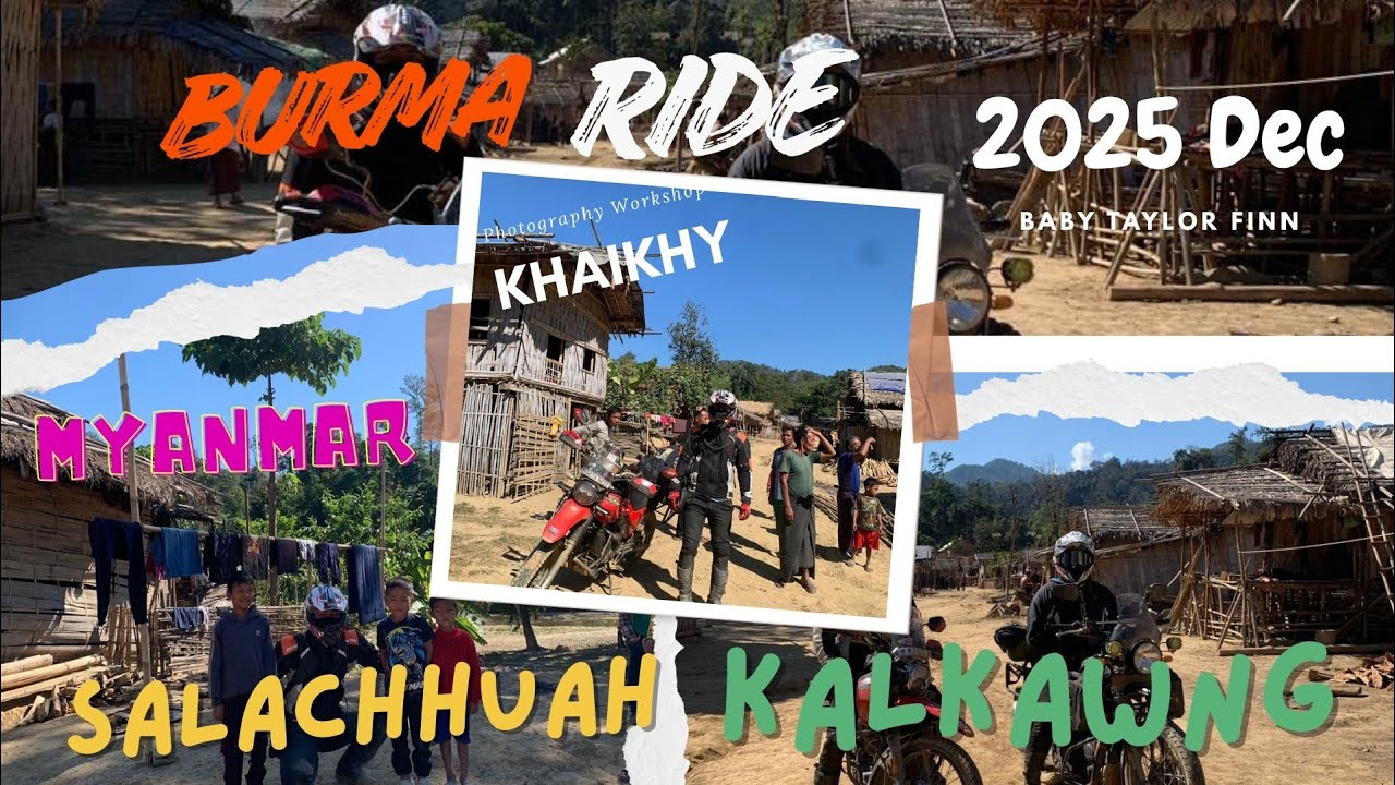 Khaikhy to Shwelaikwa(Myanmar Ride) Vlog an phal lo maw!?Kan ram Mizoram chhung ah ka vlog awm tho e