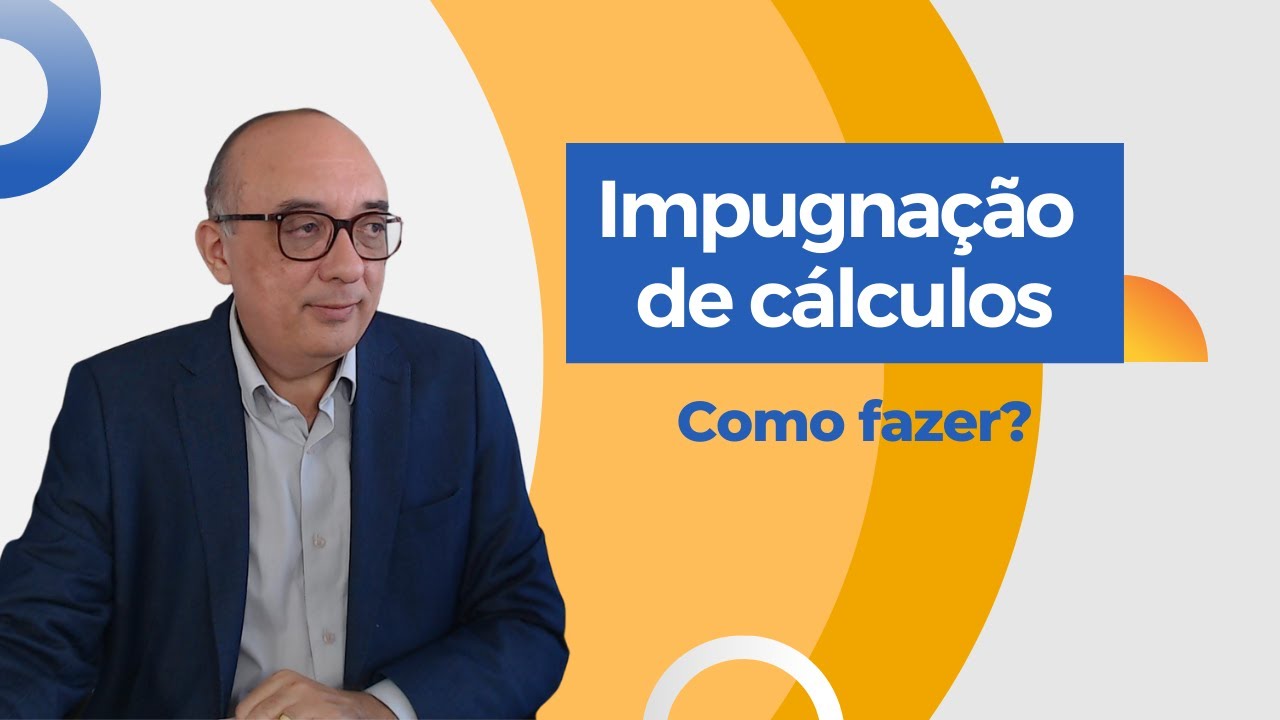 Impugnação de cálculos trabalhistas