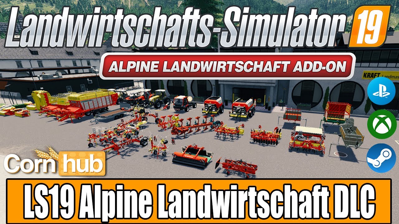 LS19 DLC Vorstellung - LS19 Alpine DLC - LS19 Alpine Landwirtschaft DLC