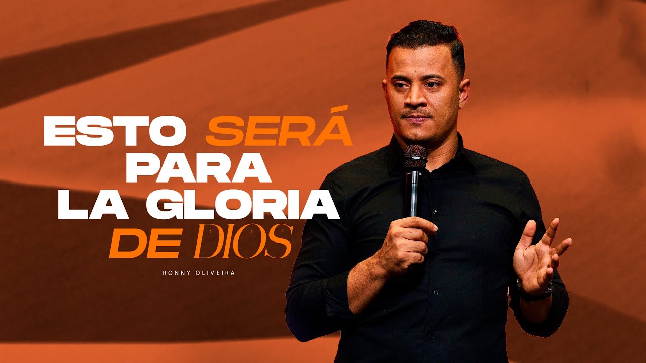 Esto Será para la Gloria de Dios | Profeta Ronny Oliveira