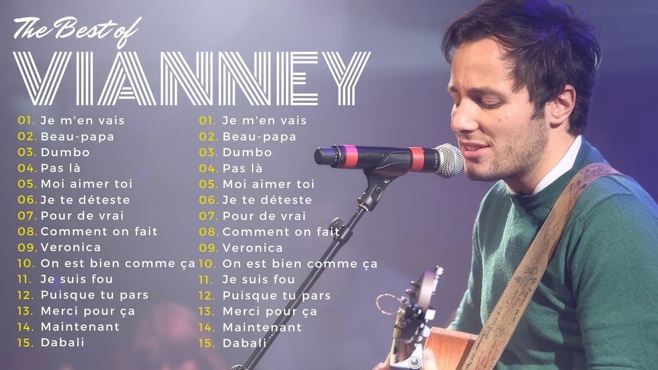 🎸 Top 10 Chansons Inoubliables de Vianney ✨Greatest Album