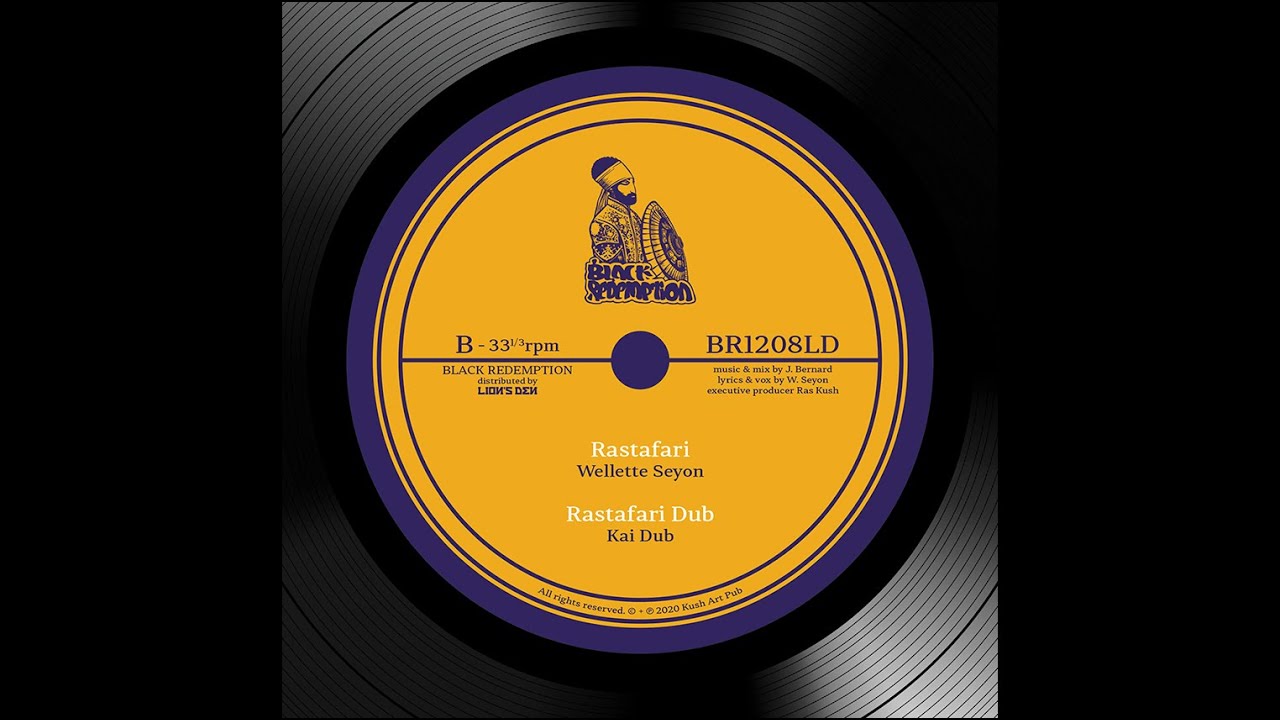 Wellette Seyon & Kai Dub - Rastafari + Rastafari Dub