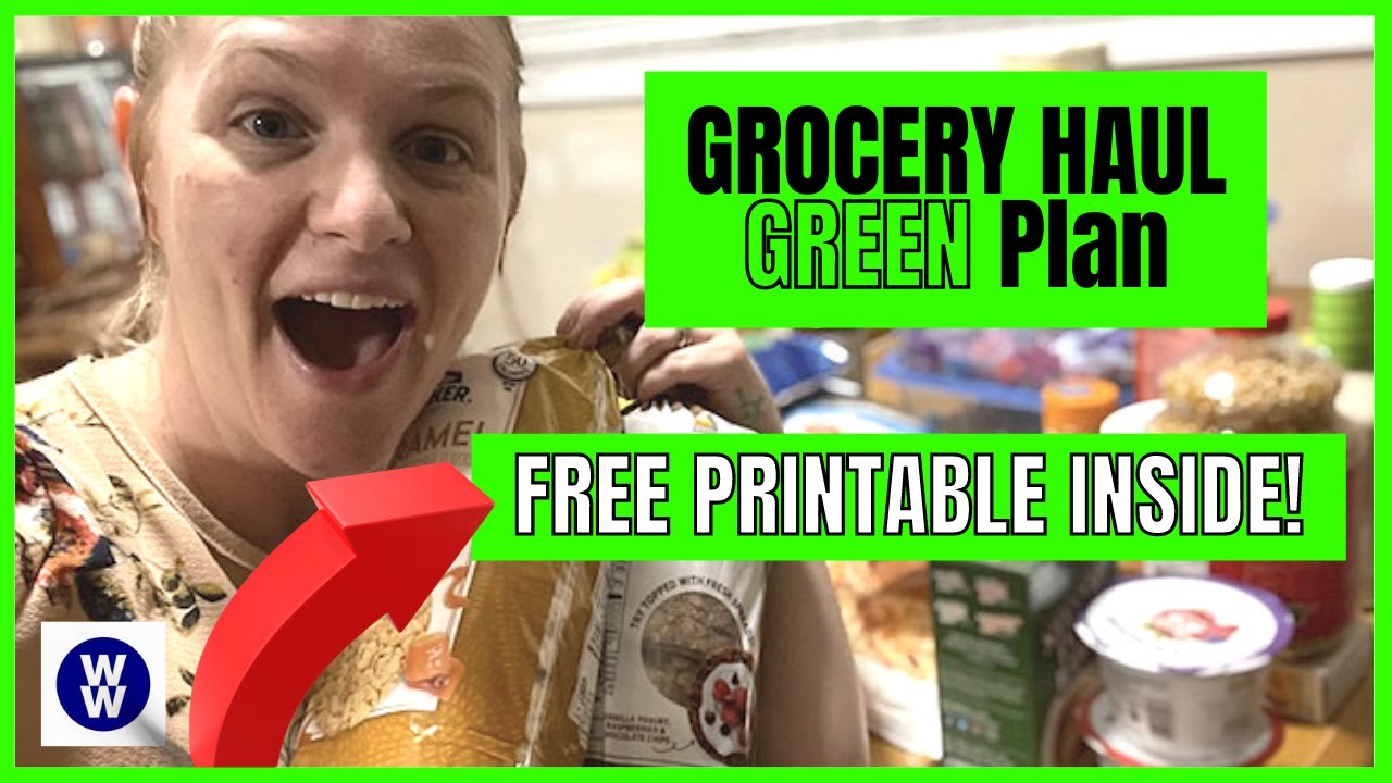 Weight Watchers GREEN PLAN Grocery haul 💚 GREEN PLAN Weight Watchers Haul!