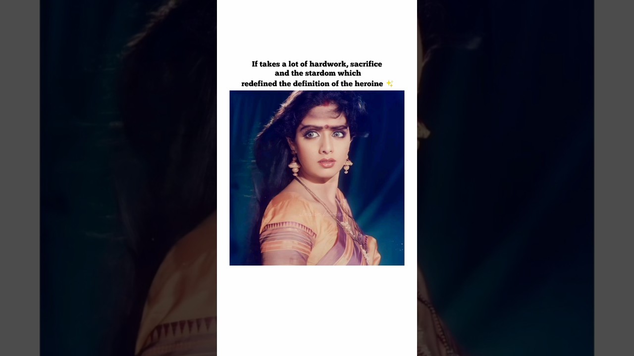 Sridevi, the legend actress!! 🔥#sridevi #bollywood #edits #shorts #actress