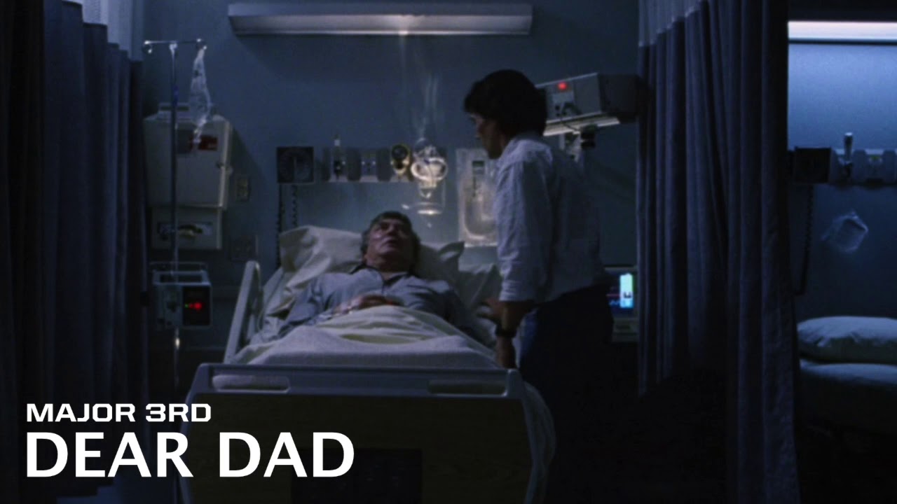 Major 3rd - Dear Dad