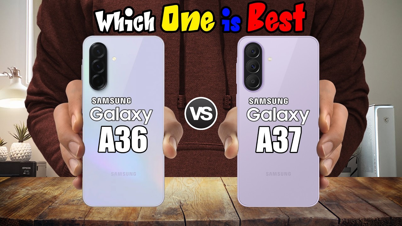 SAMSUNG GALAXY A36 5G vs SAMSUNG GALAXY A37 5G
