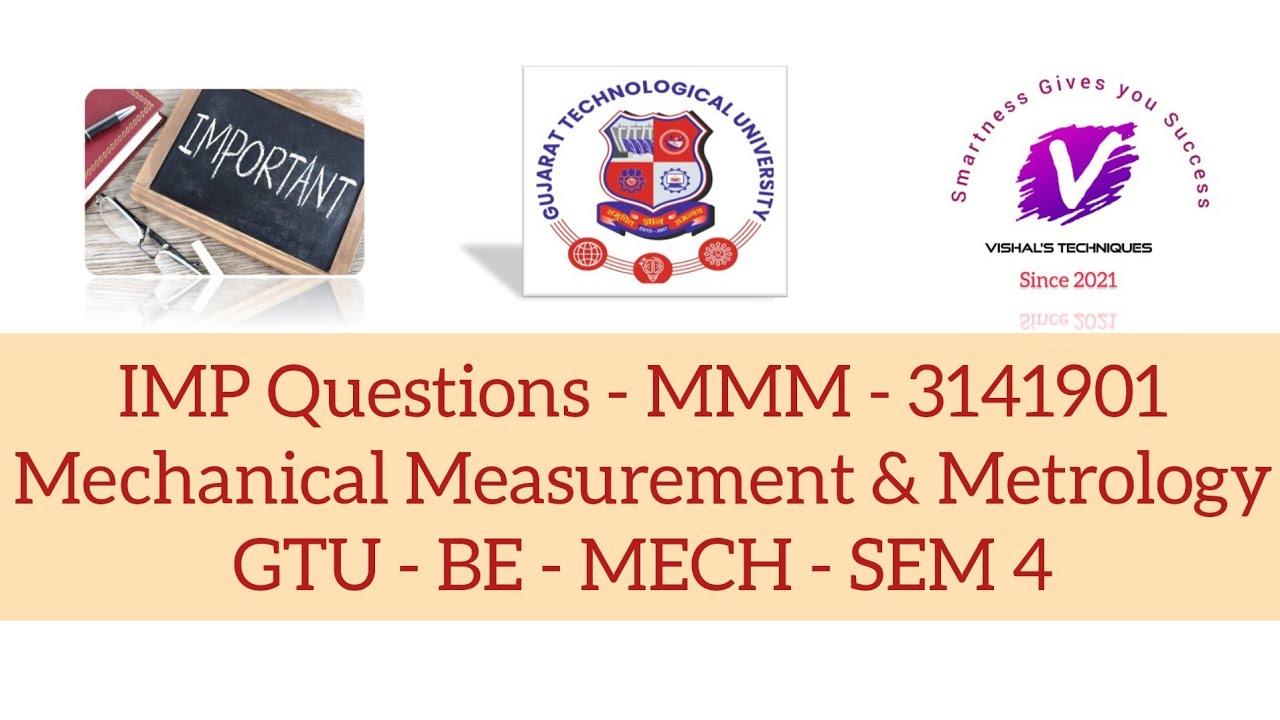 IMP Questions of MMM | Mechanical Measurement & Metrology IMP Question | Mechanical GTU IMP Question
