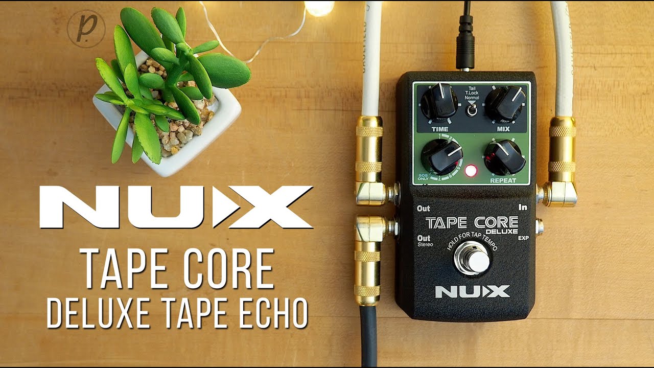 NUX // Tape Core Deluxe Tape Echo Delay (Stereo Demo)