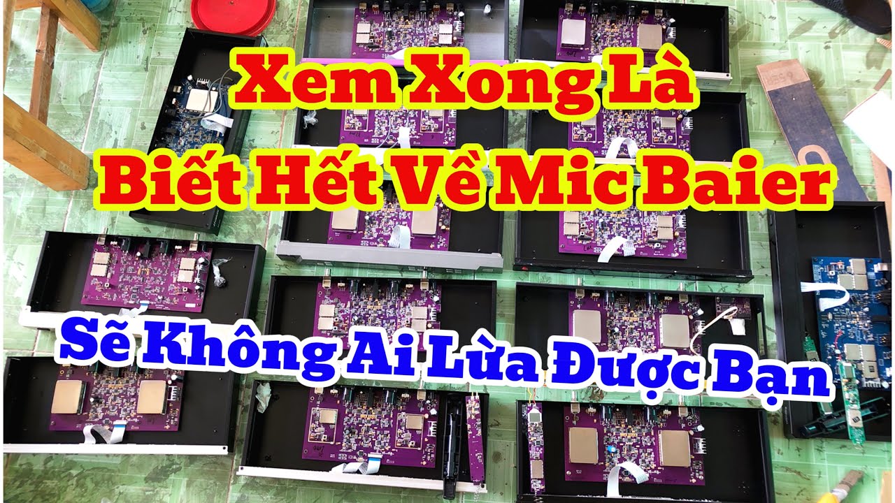 🔴 Chia Sẻ Các Mẫu Main Vỉ Mạch Về Mic Baiervires  Hàng Bãi Xịn - Xem Để Biết Và Không Bị Lừa