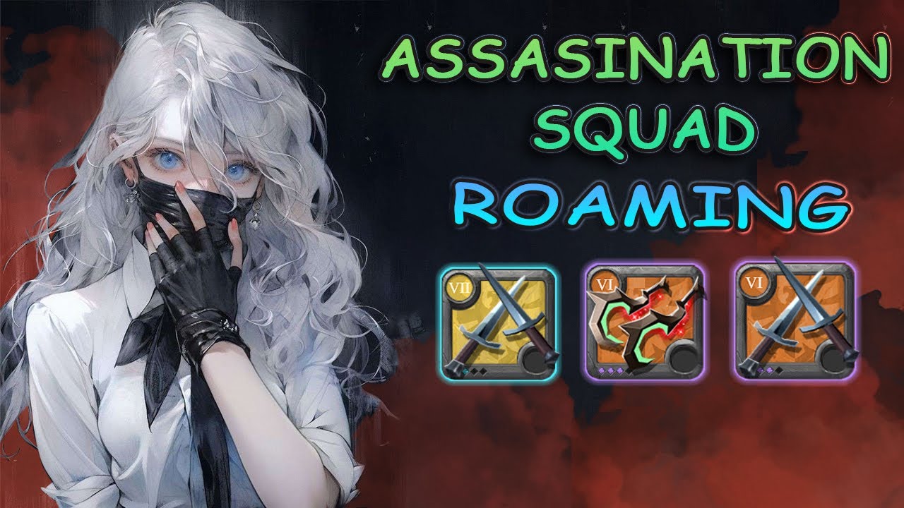 🔪 [Albion Online] Assasination squad ROAMING