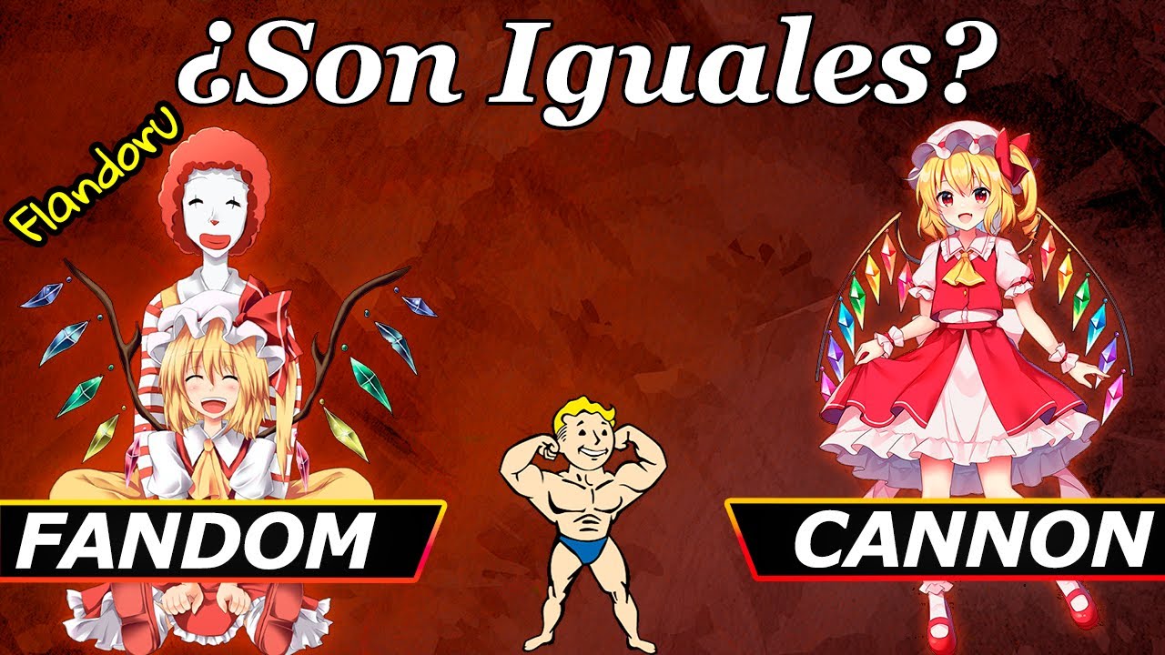 Que Tan Diferentes Es La Flandre Scarlet Del Fandom Y Del Cannon