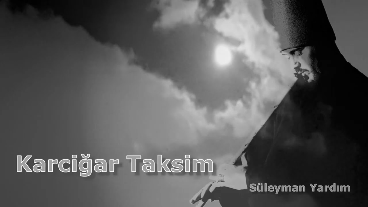 Karciğar  Makamı Ney Taksimi / Dervished Music