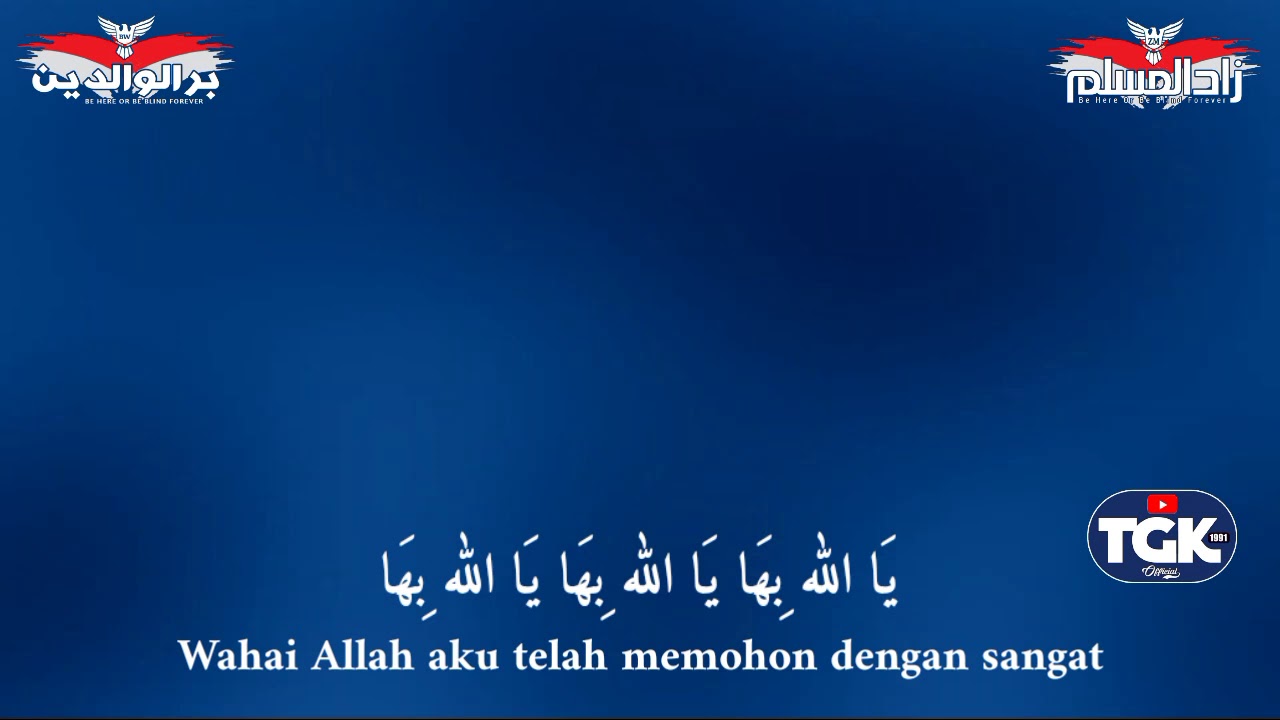 ZAADUL MUSLIM - YA ALLAH BIHA LIRIK DAN ARTI