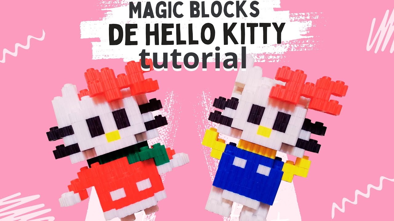 Como construir a Hello Kitty | Magic Block instrucciones