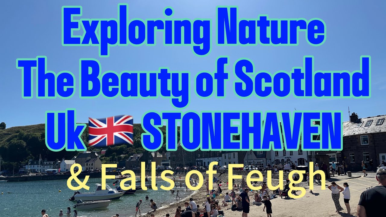 STONEHAVEN and  falls of Feugh,Scotland UK.