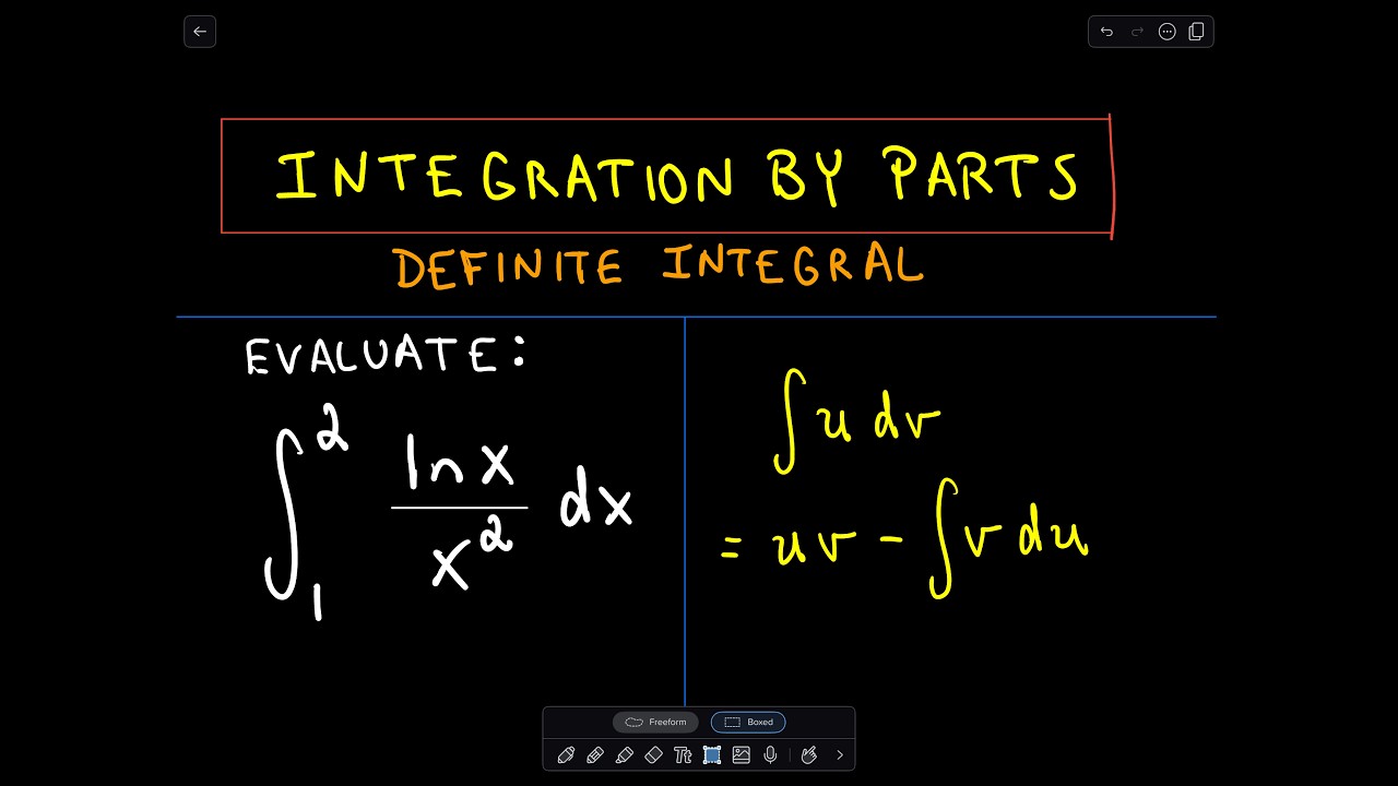 ❖ Integration by Parts - Definite Integral ❖