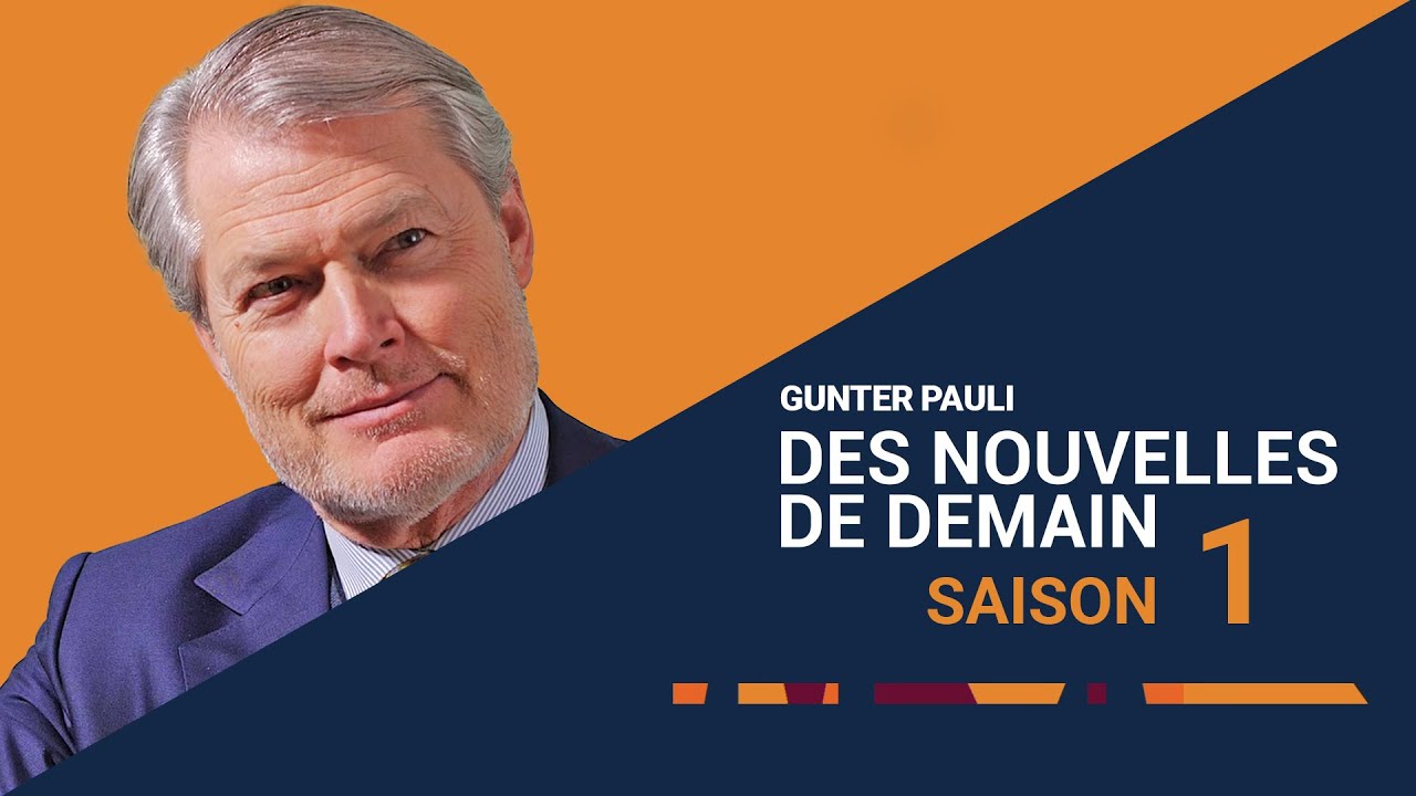 Gunter Pauli : Vers une économie bleue.