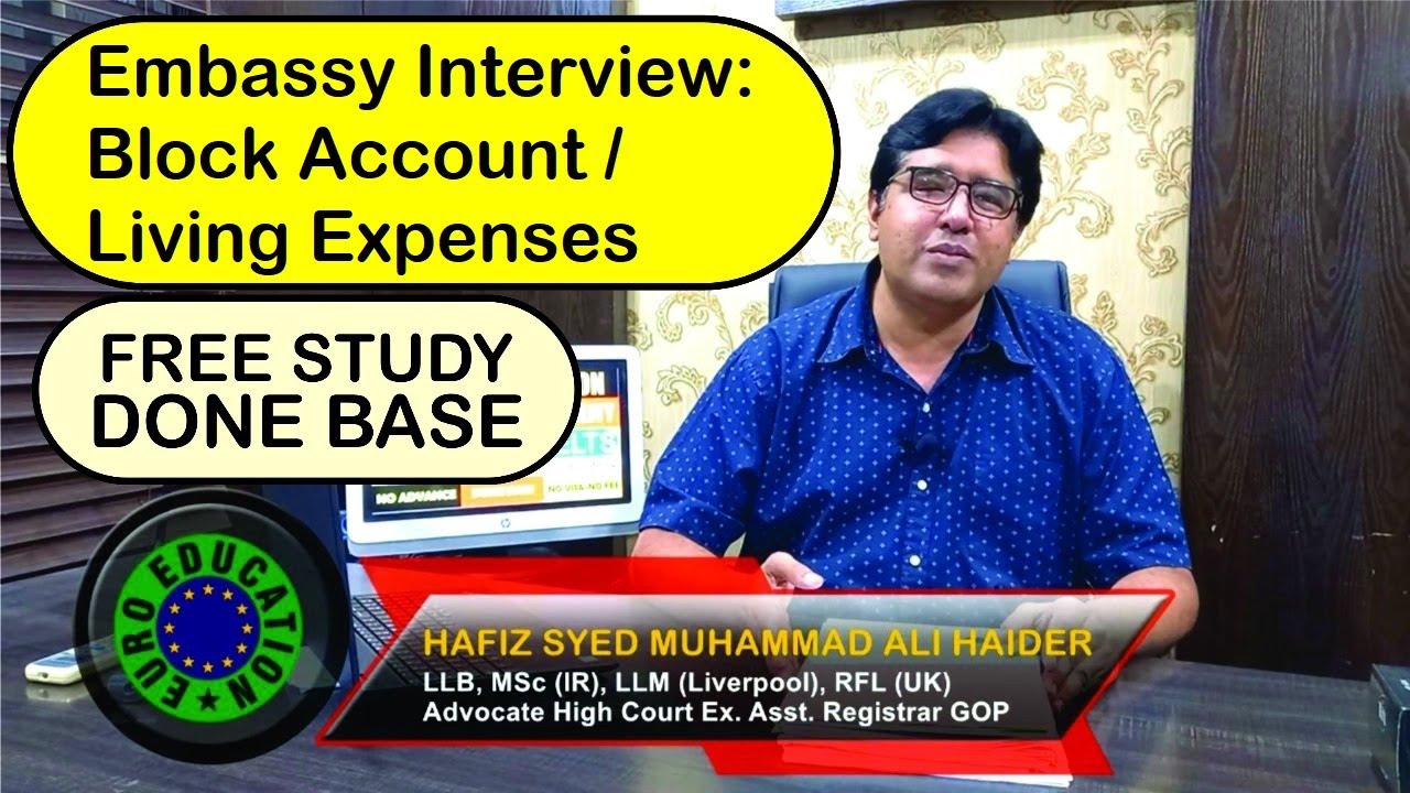 Embassy Interview Preparation Questions( : Block Account / Living Expenses) -- Euro Education