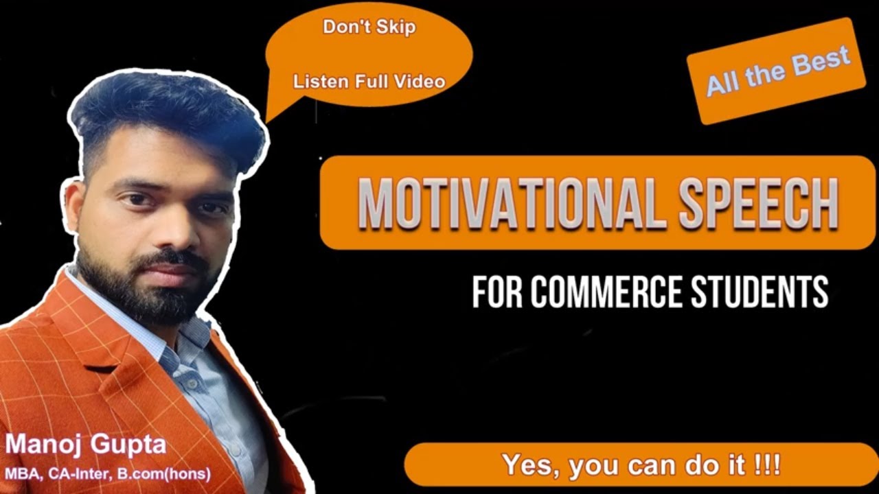Motivational Speech For Commerce Students I Must Watch I **For Class XI and XII**