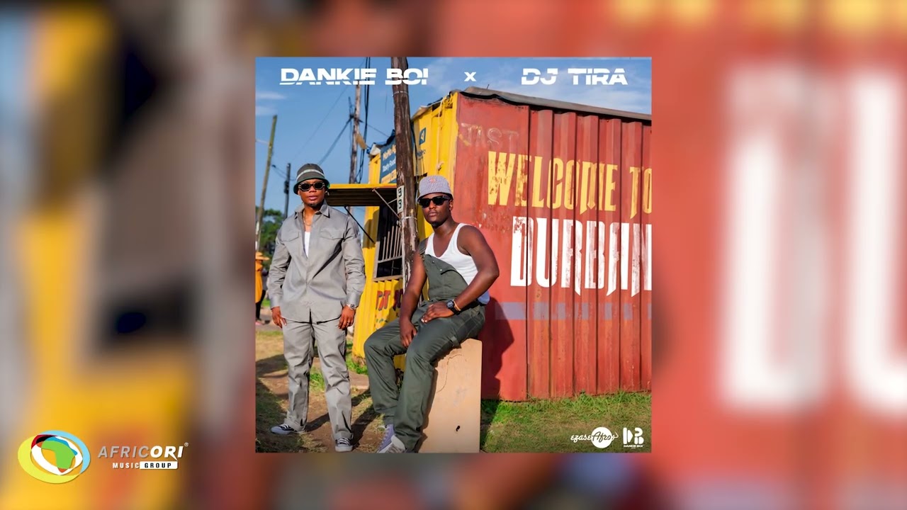 Dankie Boi, DJ Tira & Kabza De Small - Welcome to Durban (feat. King Deetoy) (Official Audio)