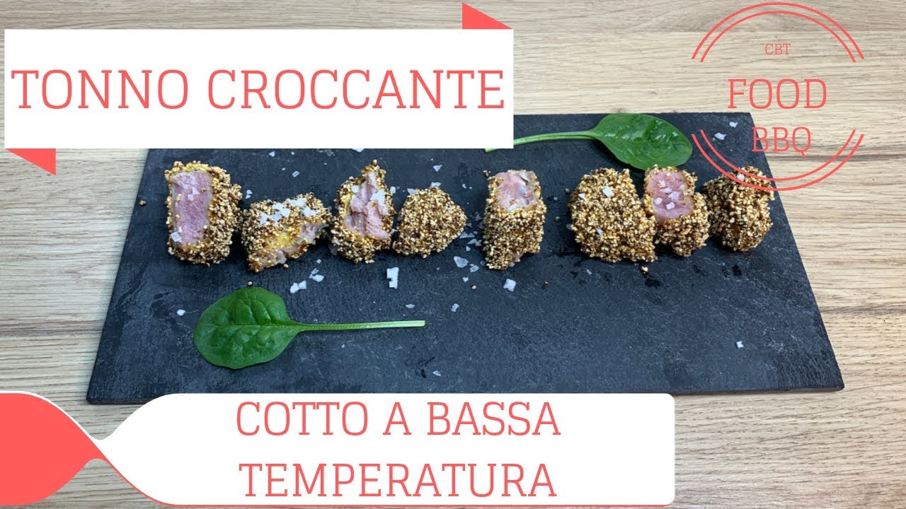 TONNO CROCCANTE - Cotto a Bassa Temperatura