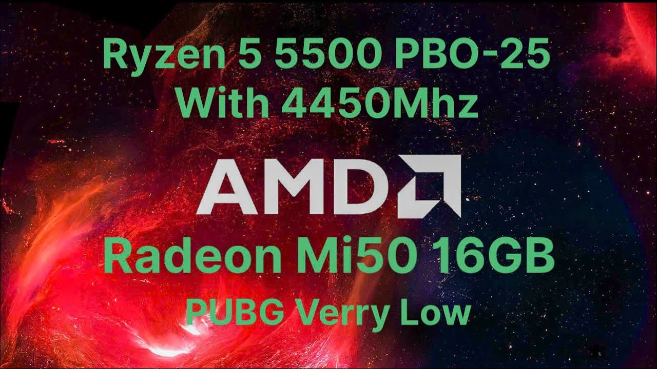 PUBG PC Verry Low Amazing experience with Ryzen 5 5500 PBO-25 4450Mhz and Mi50 16Gb Vram