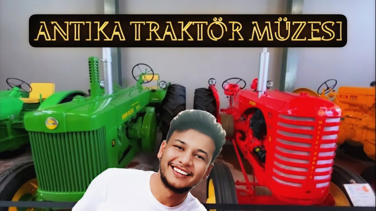 TRAKTÖR MÜZESİ BURDA HER MARKA TRAKTÖR VAR.FENT,DEUTZ,MASSEY FERGUSON,JONHDERE,FARMALL,LANZ BULDOG