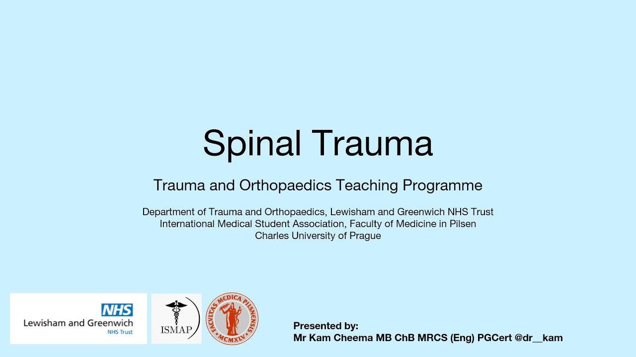 (10) Spine Trauma (T&O Acute Management)