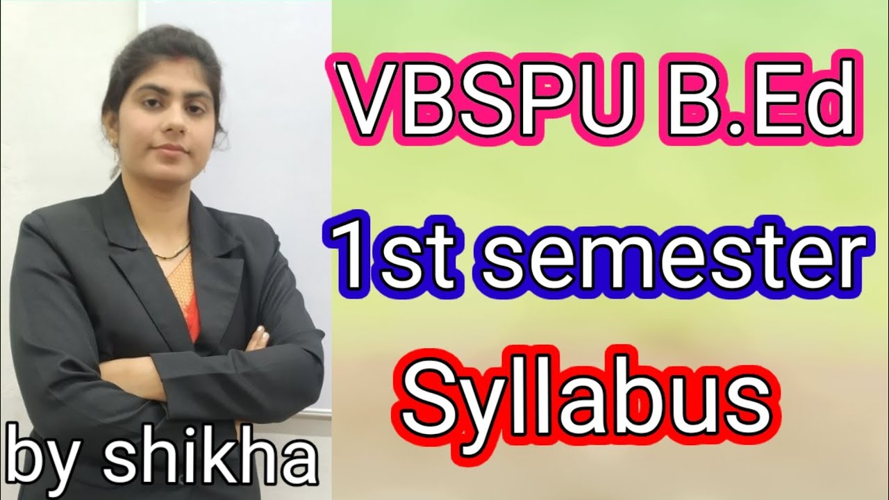 b.ed 1st semester syllabus 2021/ b.ed ka syllabus/ b.ed 1st semester syllabus in hindi
