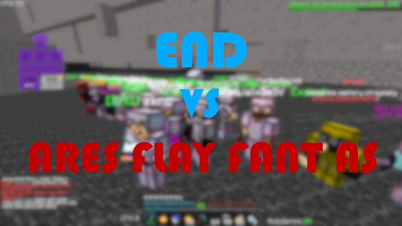 END vs ARES, FANT, FLAY, AS | Gildia END