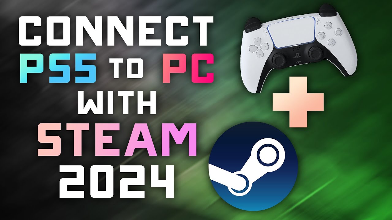 How to Use STEAM to Connect PS5 Controller to Windows PC - 2024 Tutorial