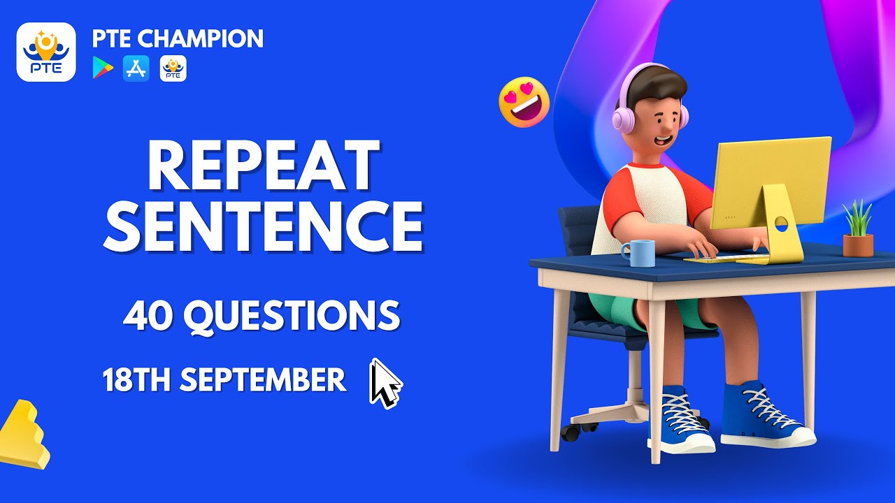 PTE Speaking Repeat Sentence | 18th September 2022 | PTE Champion