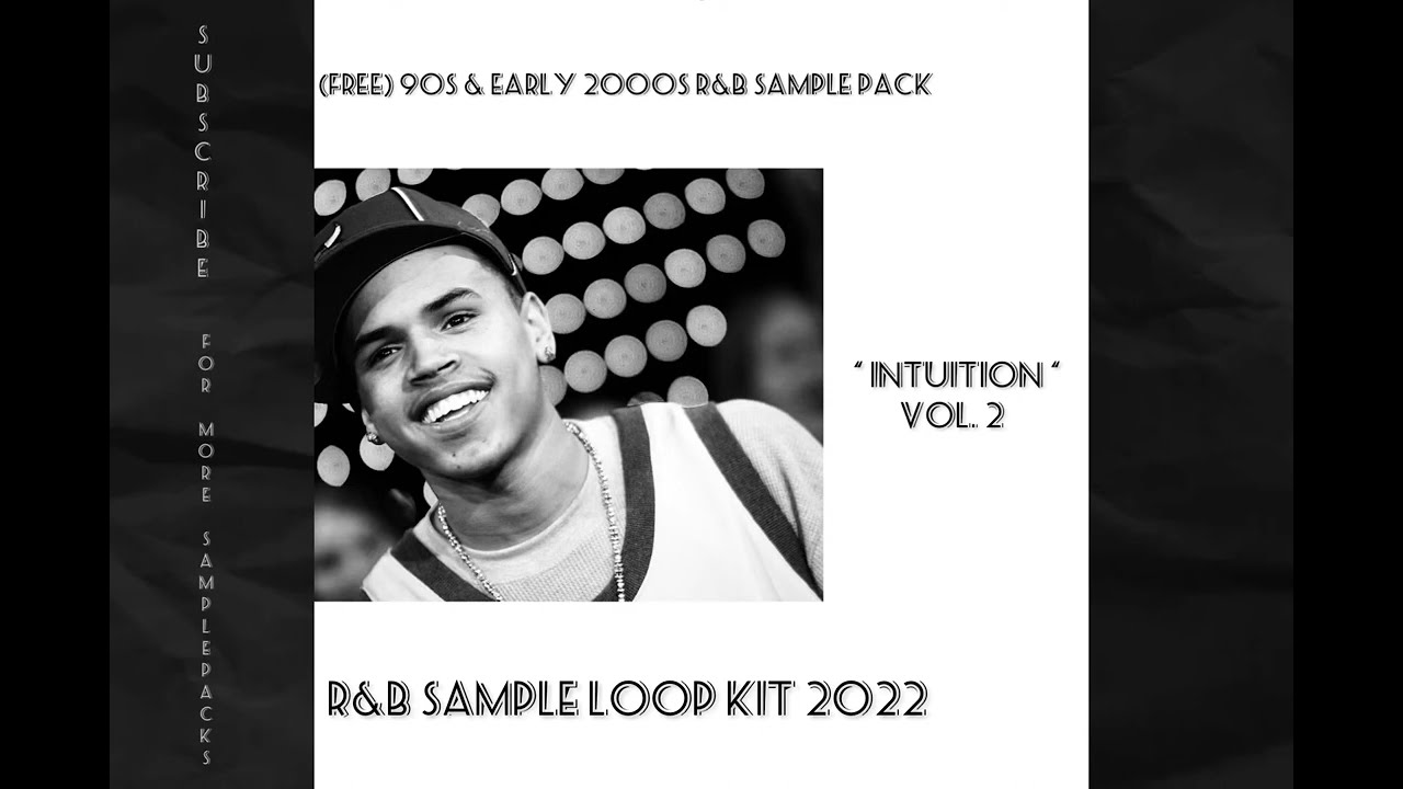 (FREE) 90s & EARLY 2000s R&B SAMPLE PACK - “ Intuition “ Vol. 2 | R&b Sample Loop kit 2022