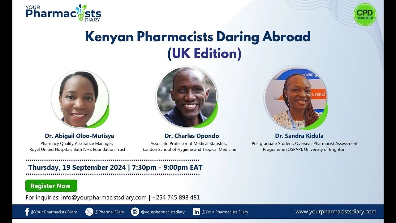 Kenyan Pharmacists Daring Abroad (UK Edition)