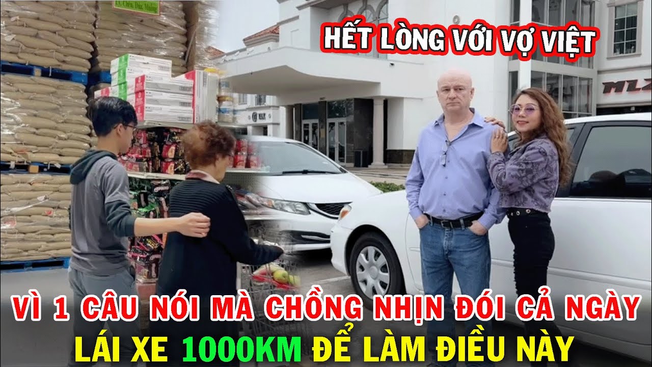 #568 | Chồng Mỹ Nhịn Đói Suốt 1 Ngày Chỉ Vì Một Câu Nói Của Vợ  | Lái Xe 1000 KM Để Làm Điều Này