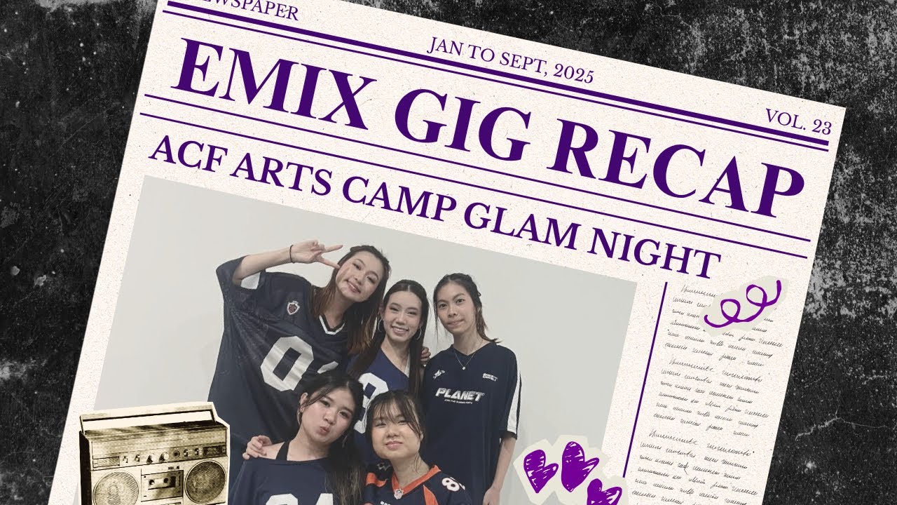 ACF Arts Camp Glam Night 2025 | SMU Eurhythmix