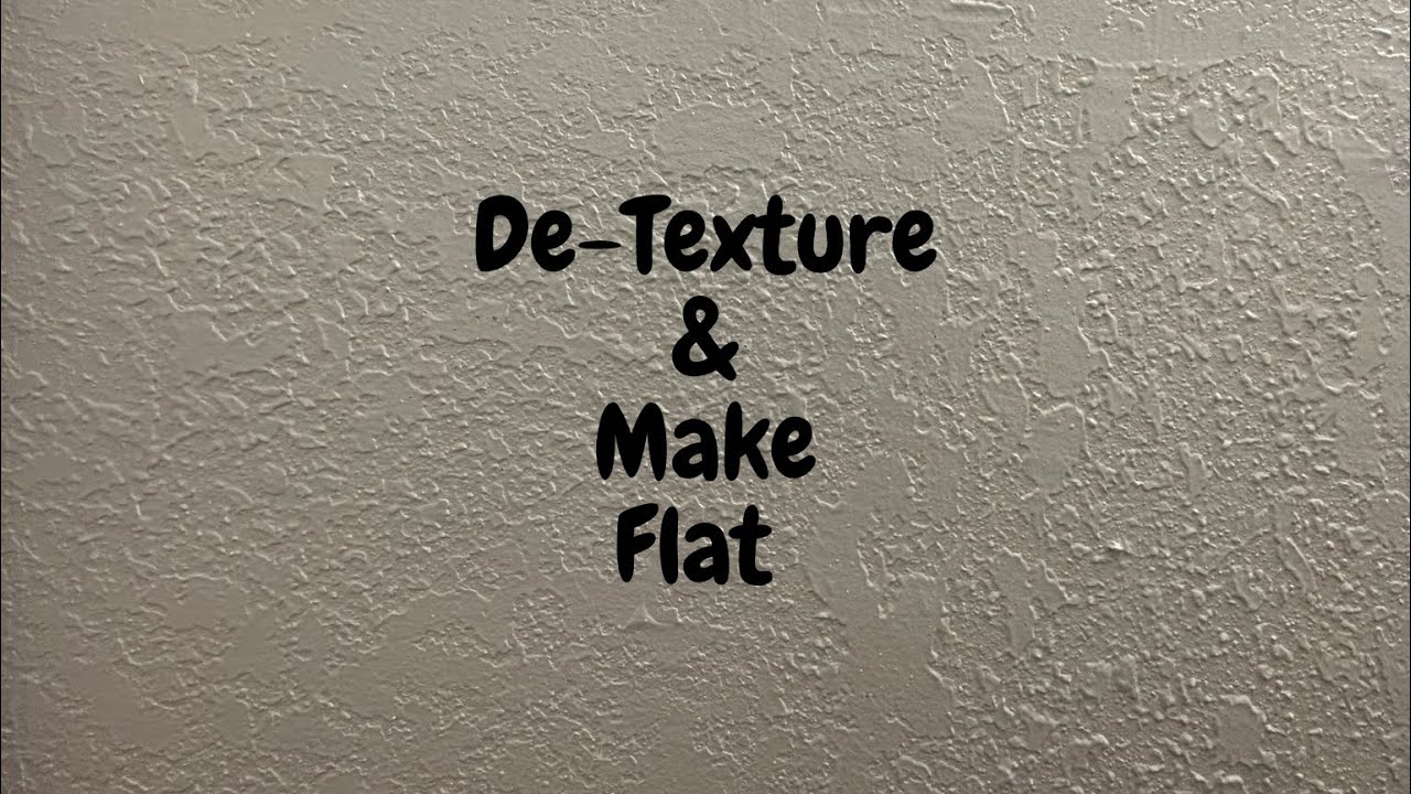 De Texture a Wall and Make it Smooth - Spencer Colgan
