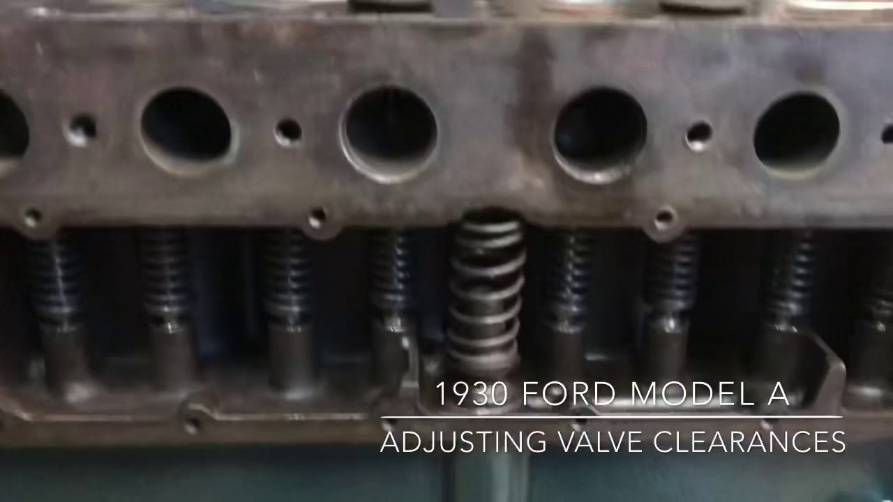 How to adjust Model A valve clearances