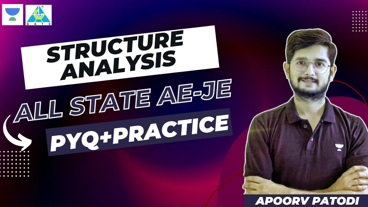 Structure Analysis | All State AE-JE | PYQ+PRACTICE | Apoorv Patodi Sir #structureanalysis #pyq