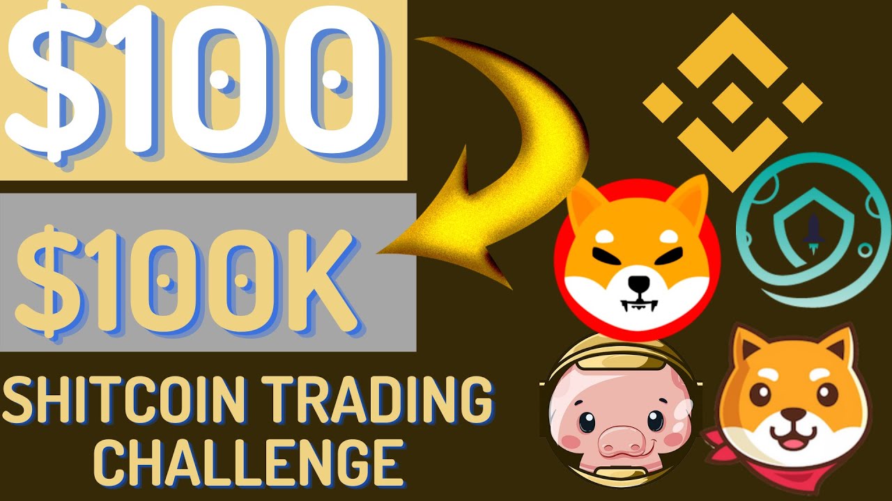 Week1: $100 to $100,000 Shitcoin Trading Challenge in 7month