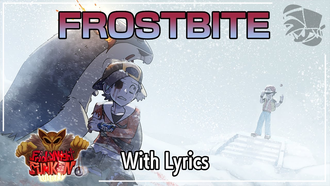 Frostbite WITH LYRICS - Friday Night Funkin': Lullaby Cover