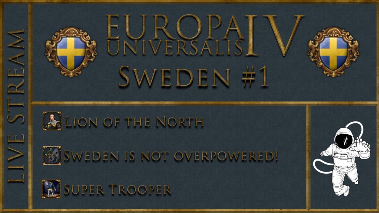 EU4 1.34 Lion of the North (Sweeden) P1