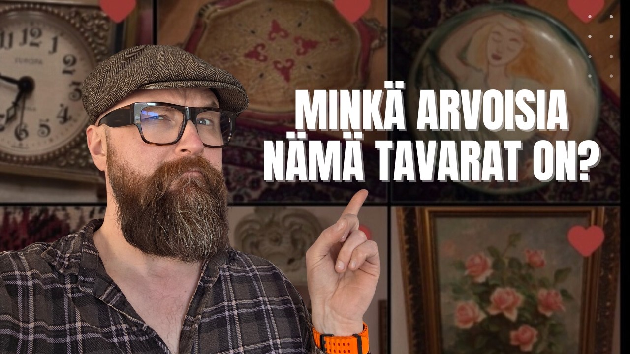 Mitä aarteita ostin kuolinpesästä ja minkä arvoisia ne on?