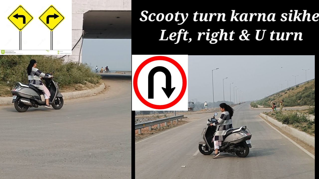 Scooty turn karna sikhe || Left, right & U turn || Scooty learning for beginners